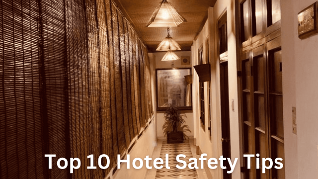 Hotel Safety Tips